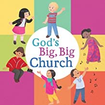 God’s Big, Big Church by Pamela Kennedy